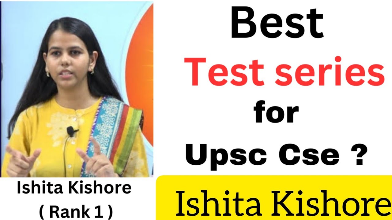 Books & Best test series for UPSC CSE | Ishita Kishore ( Rank 1 )