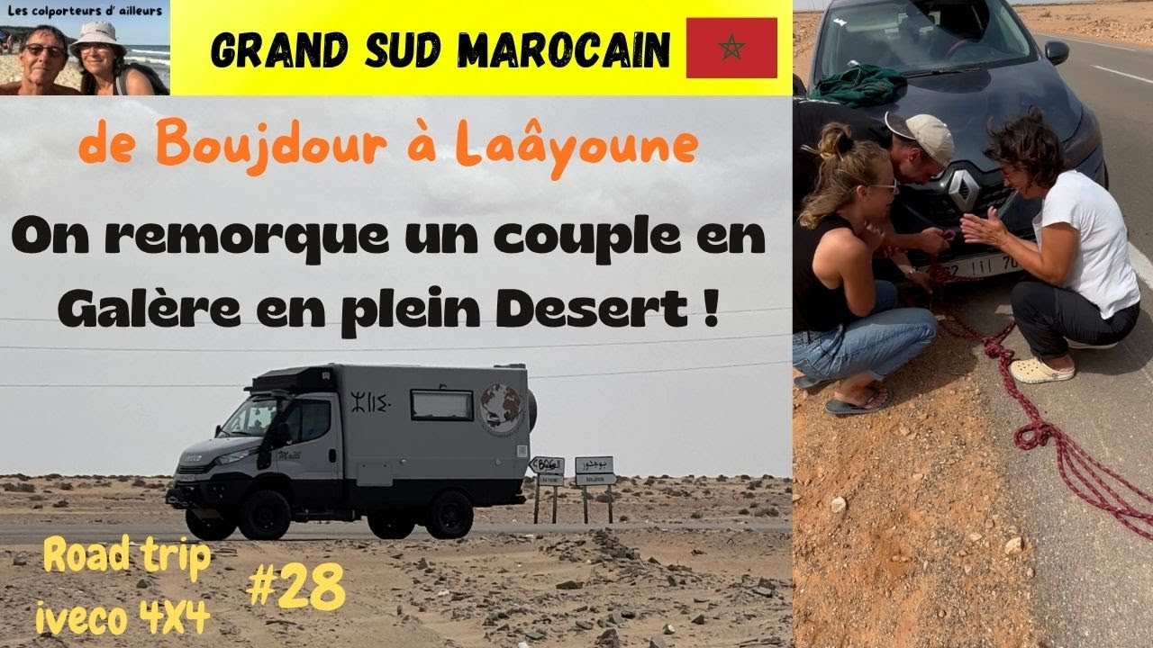 #maroc #roadtrip Sahara, on remorque un couple en galère sur la RN 1#ivecodaily4x4 #camper4x4