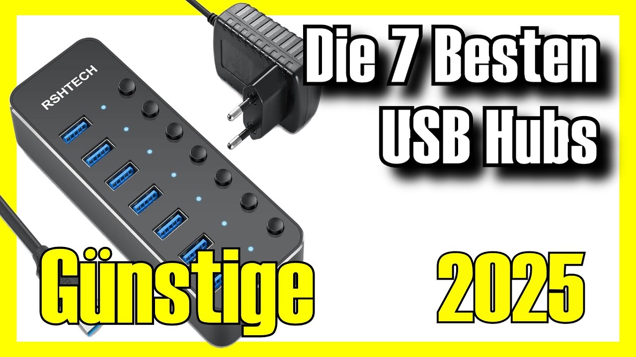 🔌🔥 Die 7 BESTEN G&Uuml;NSTIGEN USB-Hubs von Amazon [2025]✅[Preis/Leistung] USB-Verteiler, Angebote