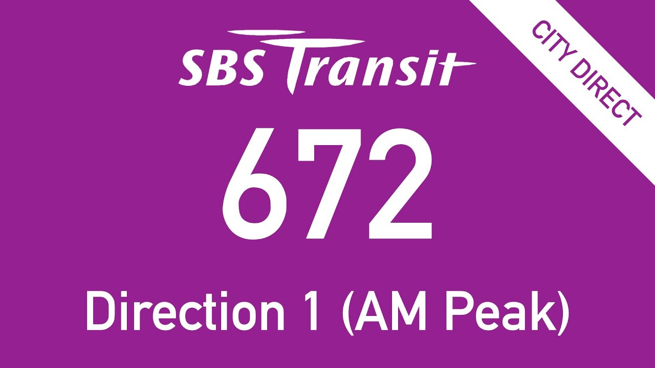 SBS Transit City Direct Bus Route 672 Direction 1 Hyperlapse