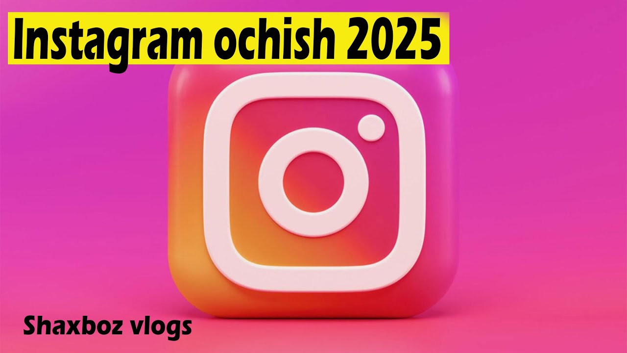 Instagram  Ochishni 2025 yangi