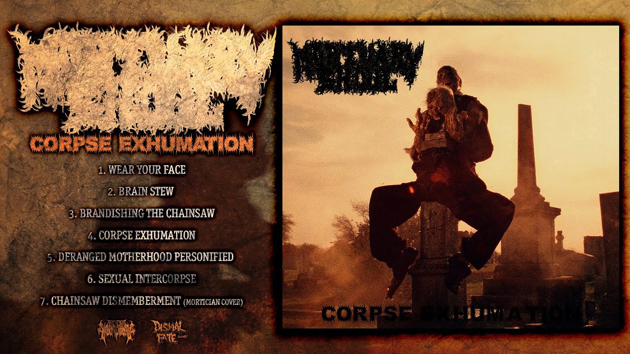 MORTUARY GHOUL - Corpse Exhumation (Full EP Stream - 2022)