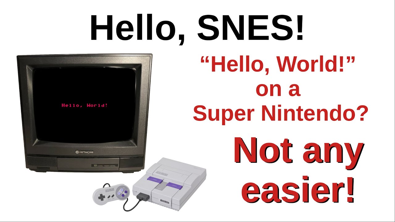 Hello, SNES! - 
