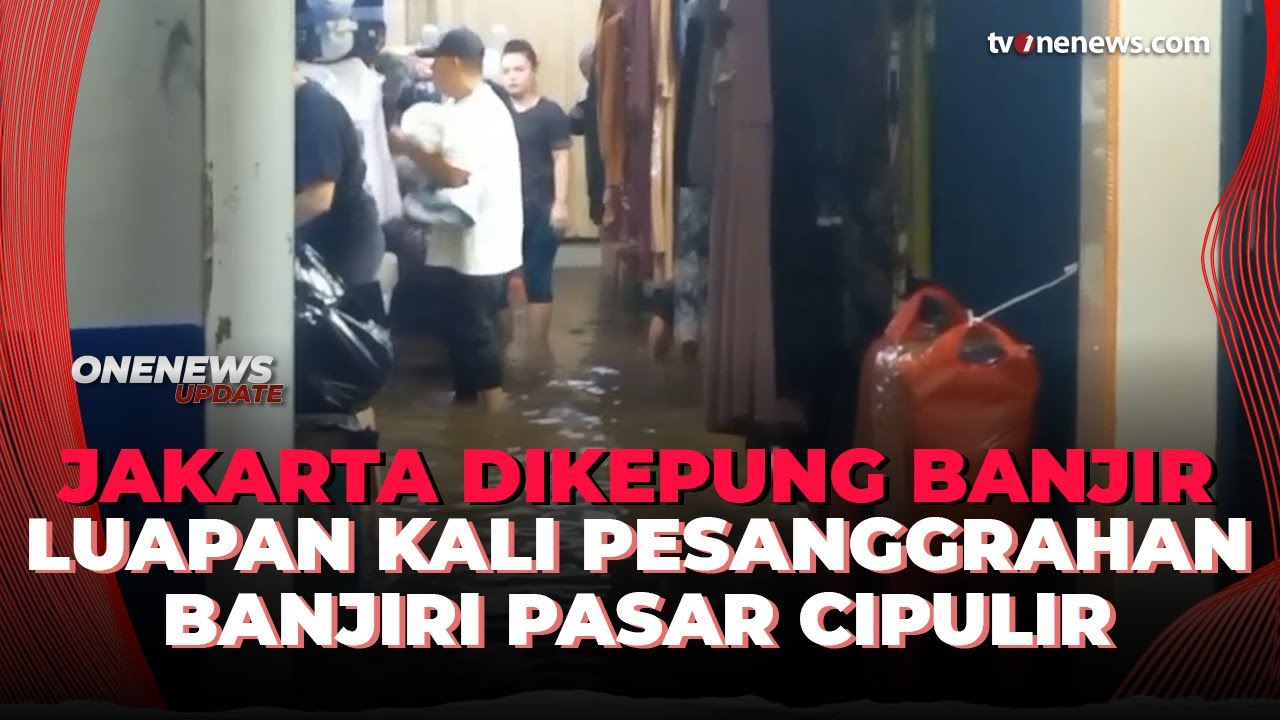Jakarta Selatan Dikepung Banjir, Puluhan Ruko Pasar Cipulir Terendam | OneNews Update