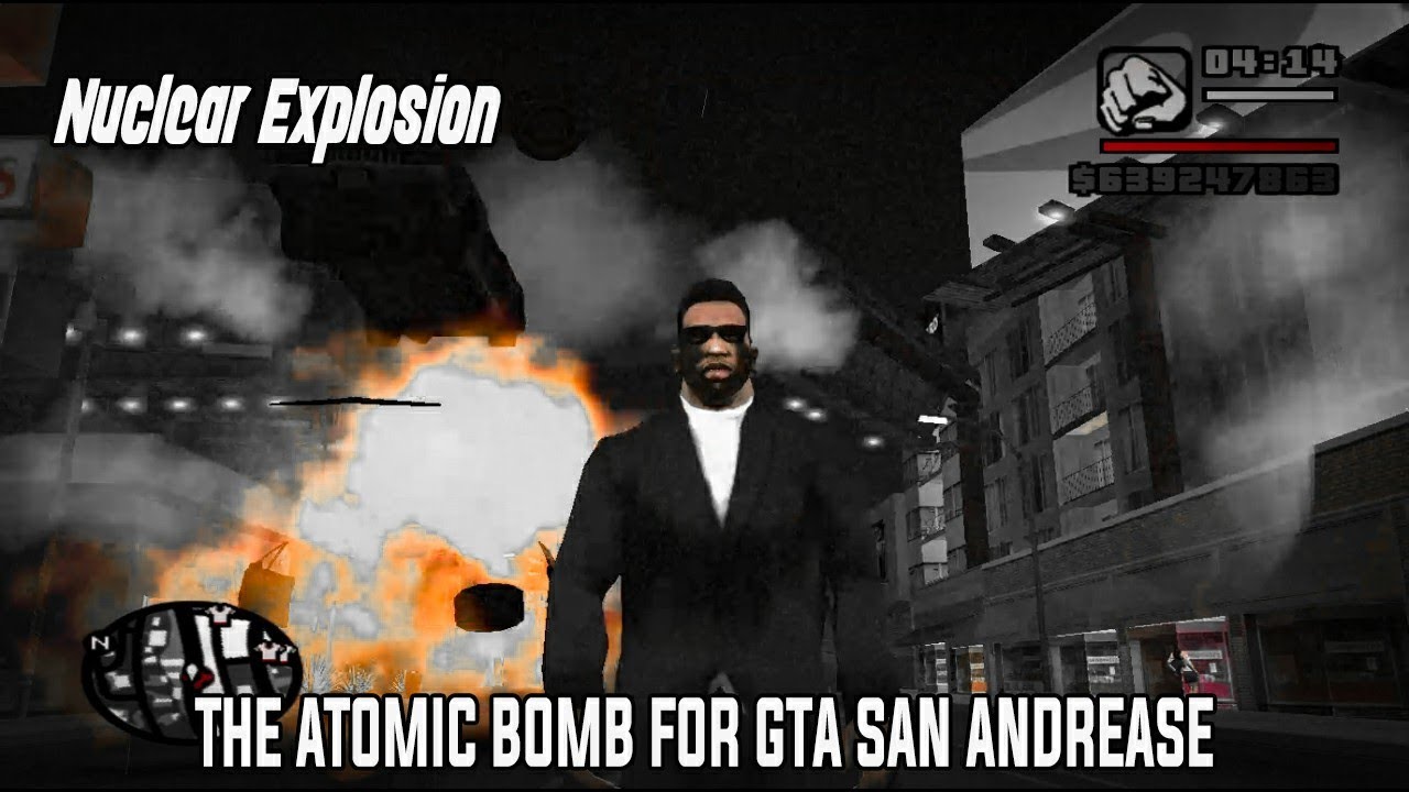Atomic Bomb for GTA San Andreas