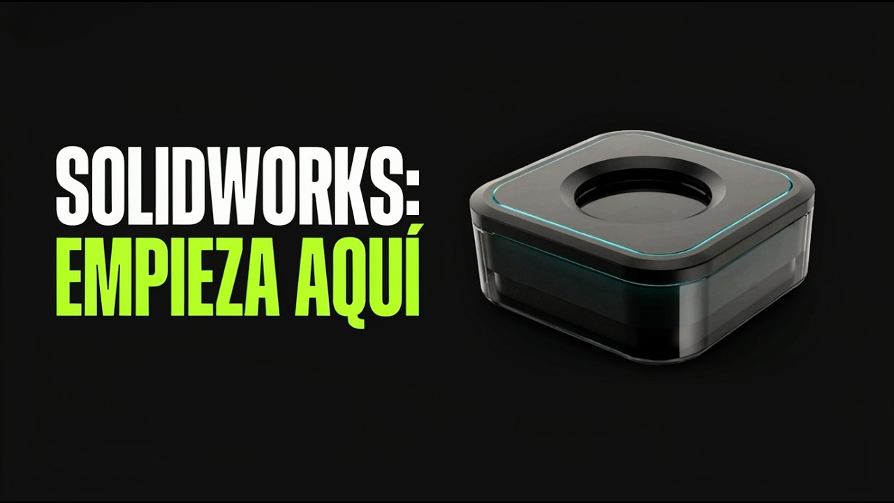 🚀 SOLIDWORKS 2026 desde CERO: Interfaz y Primer Sólido (Video #1)