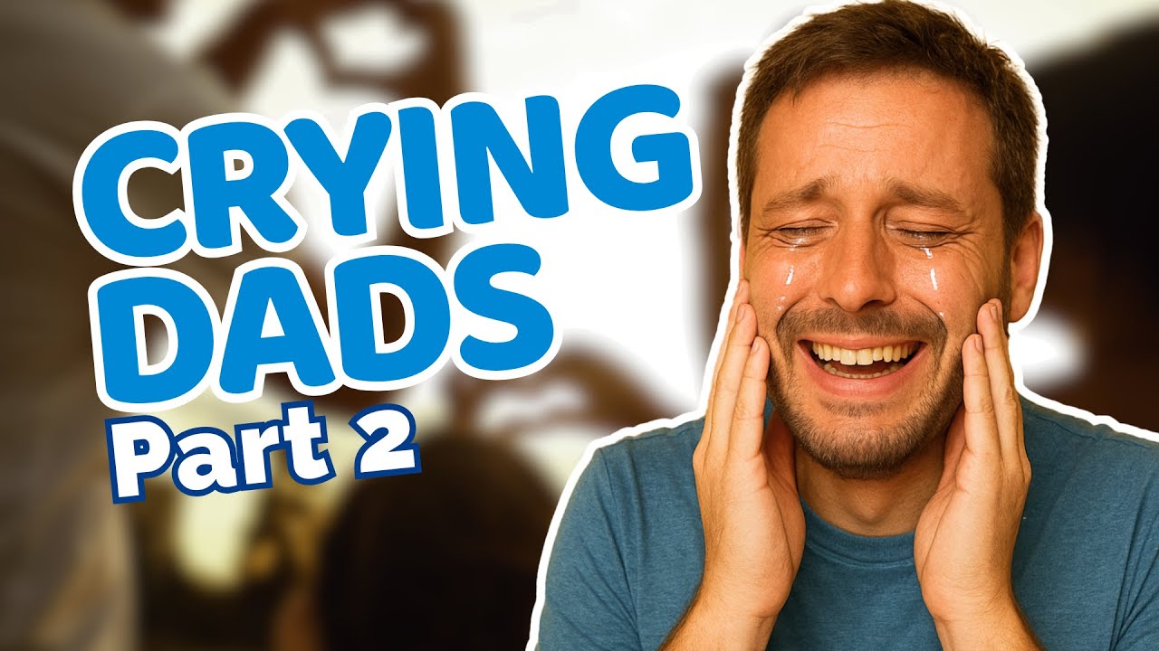 Happy Crying Dads 2 - Impossible Try Not To Cry Challenge With Emotional Moments