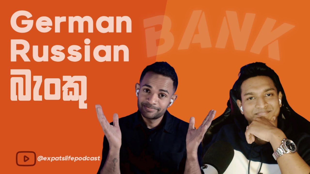 Banking in Germany vs Russia: Everything You Need to Know as a Sri Lankan Expat #Sinhala