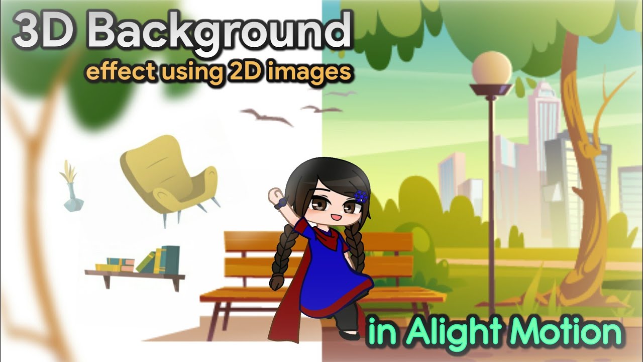 How to move Backgrounds like 3D in Alight Motion [Parallax Effect] | Gacha Stu-Club Tutorial |