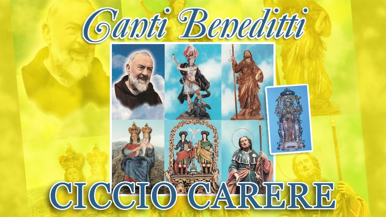 Ciccio Carere - Canti beneditti (FULL ALBUM)