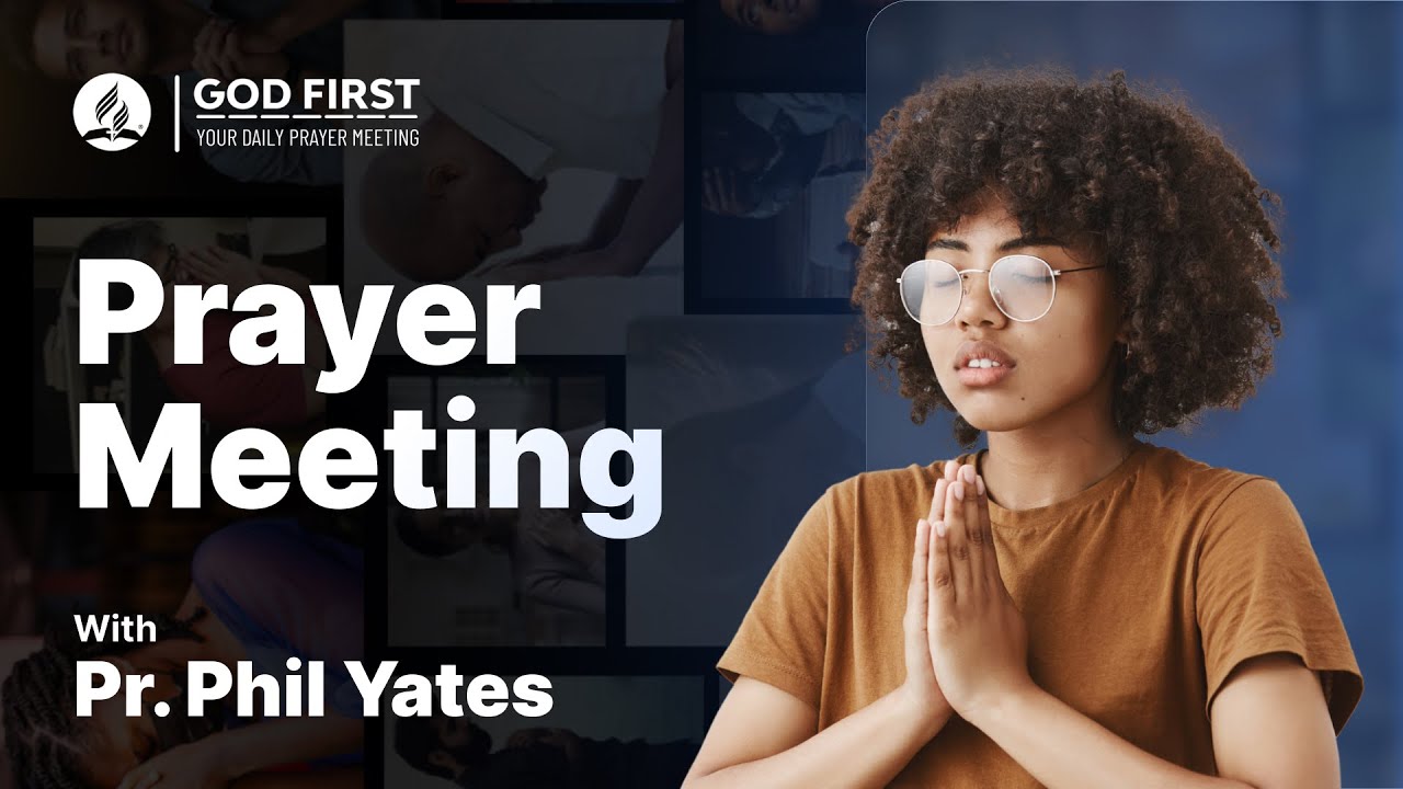 God First: Your Daily Prayer Meeting #1269