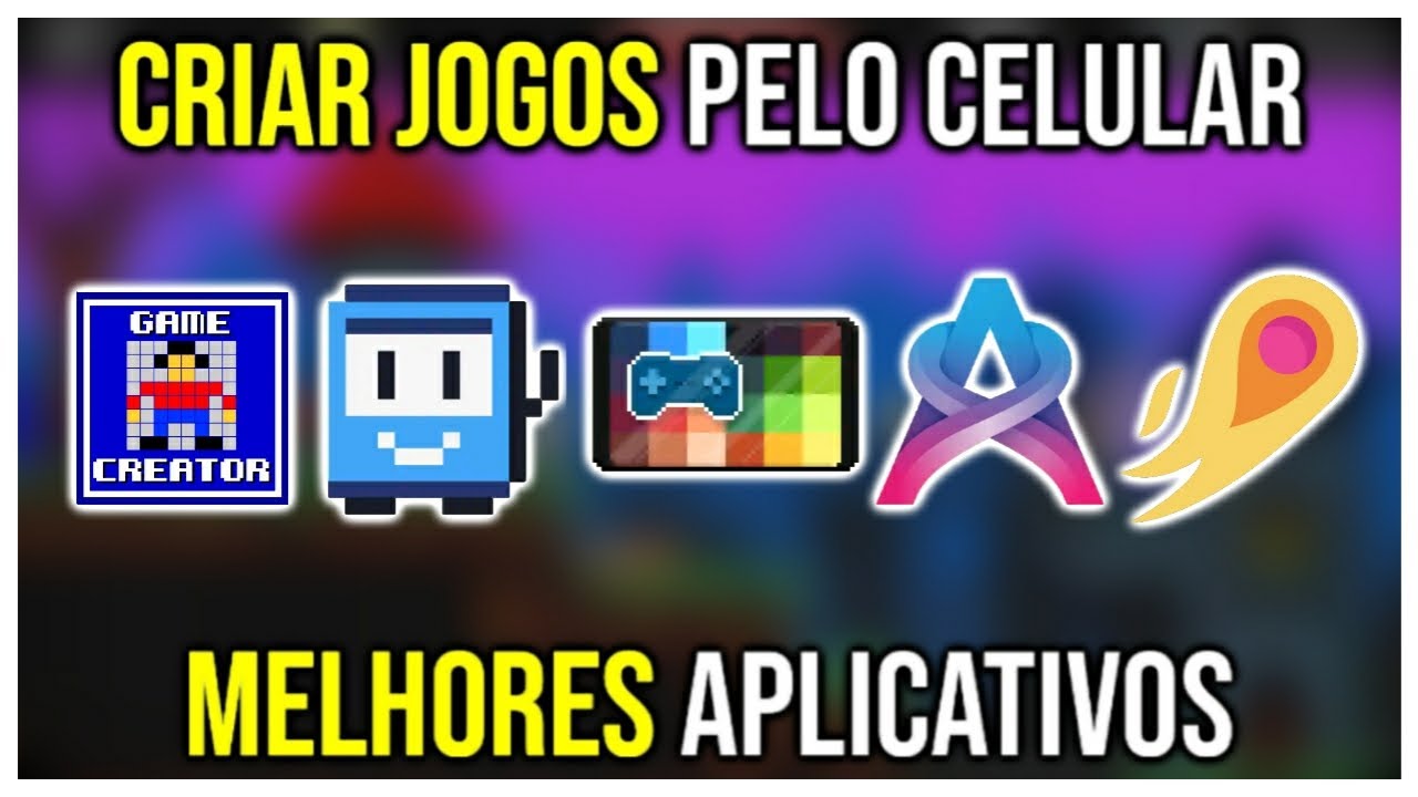 COMO CRIAR UM JOGO NO CELULAR | MELHORES APLICATIVOS PARA CRIAR JOGOS PELO CELULAR