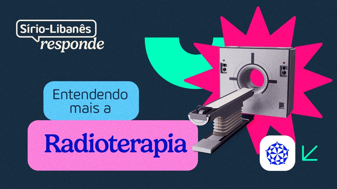 Radioterapias como tratamento | Sírio-Libanês Responde por Dr. Salim