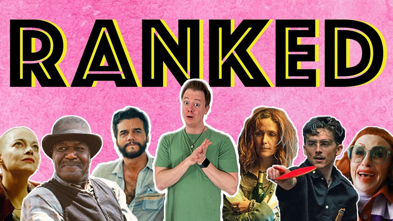 All 20 Acting Nominees Ranked | Oscars 2026