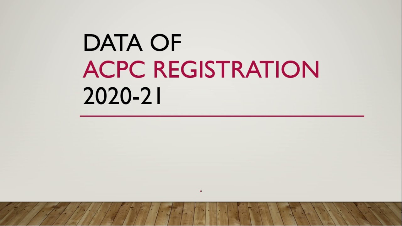 Data of ACPC Registered Students for 2020-21 batch