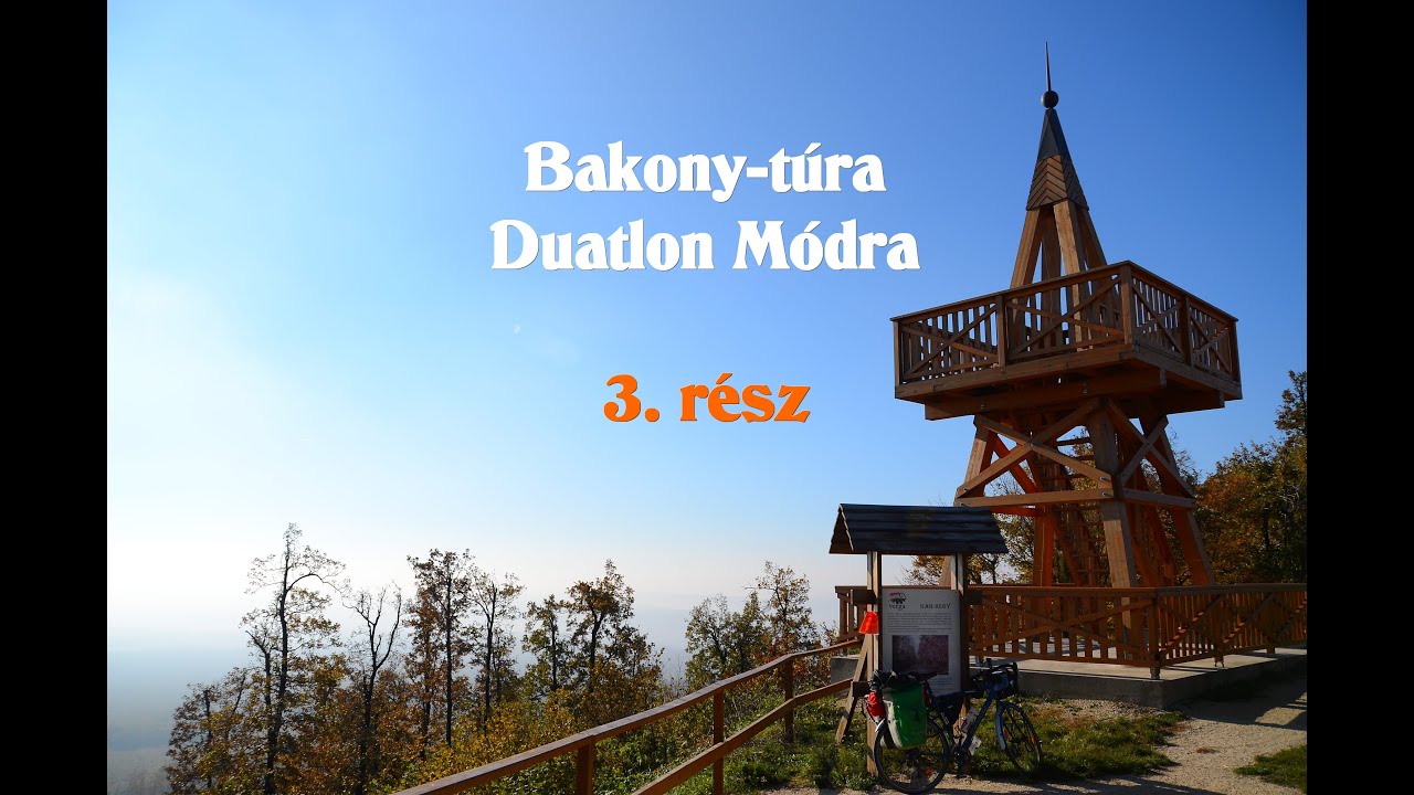 Bakony-túra Duatlon Módra 3.rész