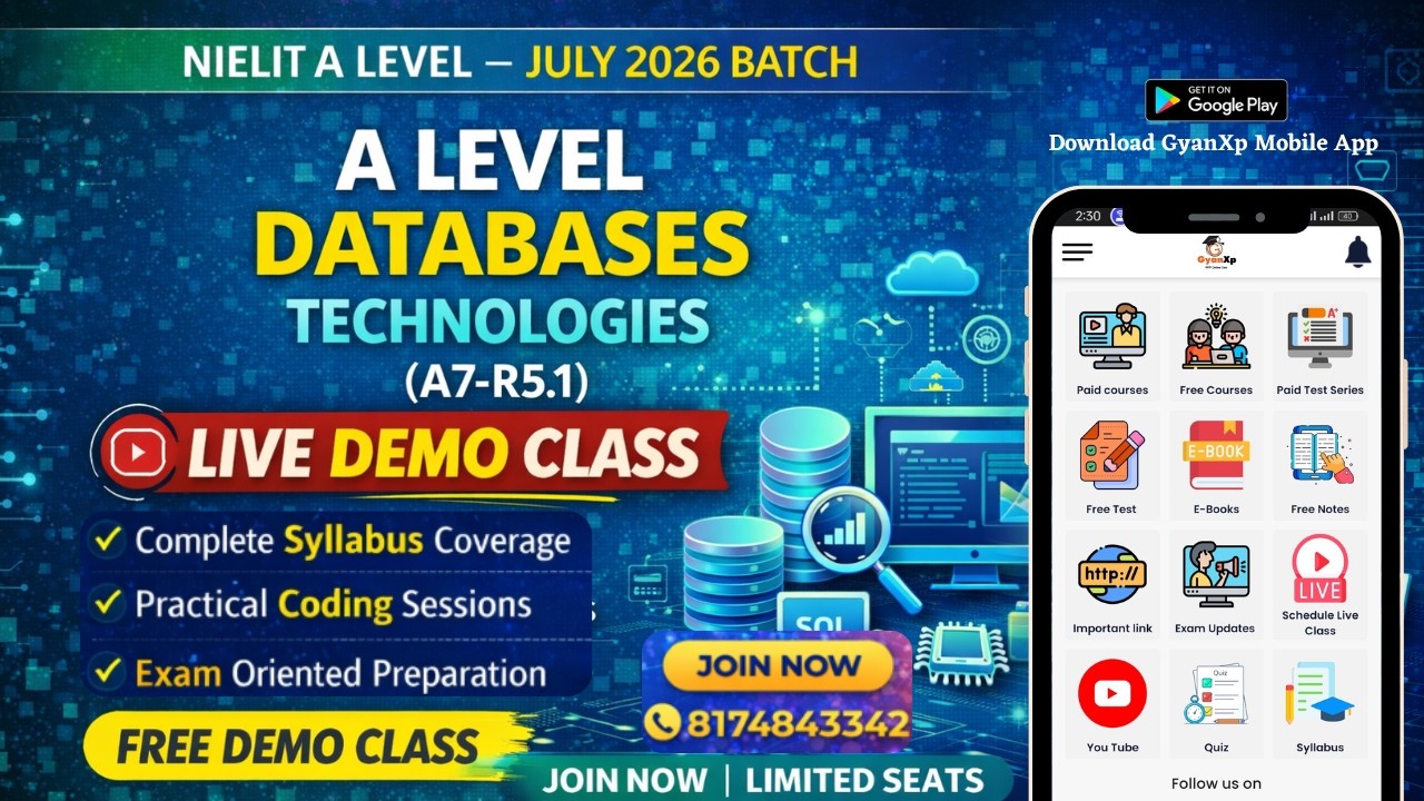 A Level Databases Technologies (A7-R5.1) | Live Demo Class | NIELIT A Level July 2026 Batch