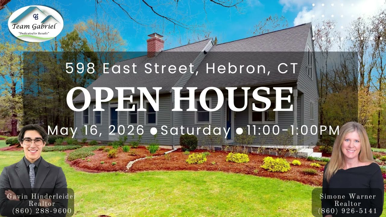 Team Gabriel | Open House | 598 East St, Hebron, CT