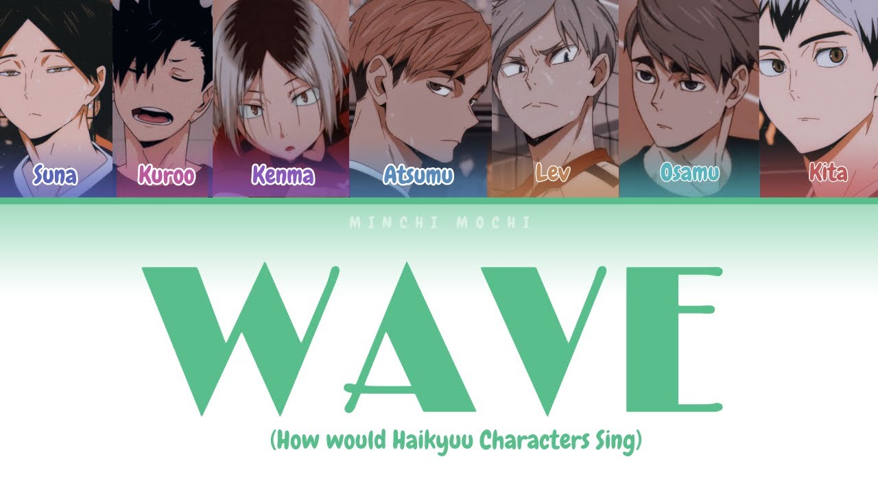 [How would haikyuu characters sing] Ateez - Wave
