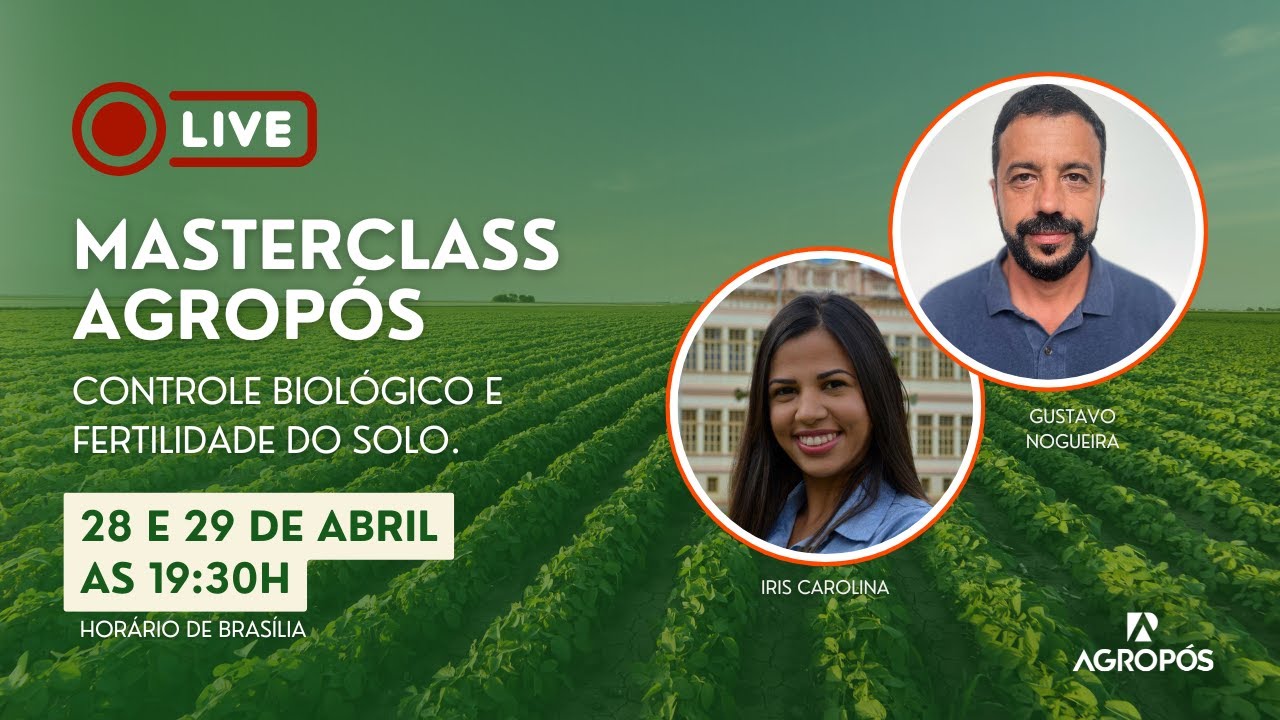 MasterClass AgroPós - Fertilidade do Solo - Aula 1