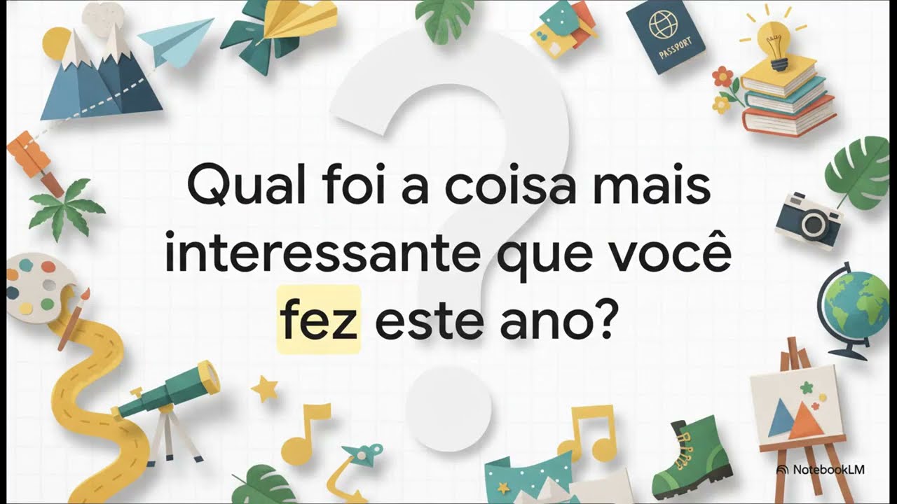 Como dominar 'Present Perfect Simple', perspectiva Acadêmcia BSB AILAGAO 26