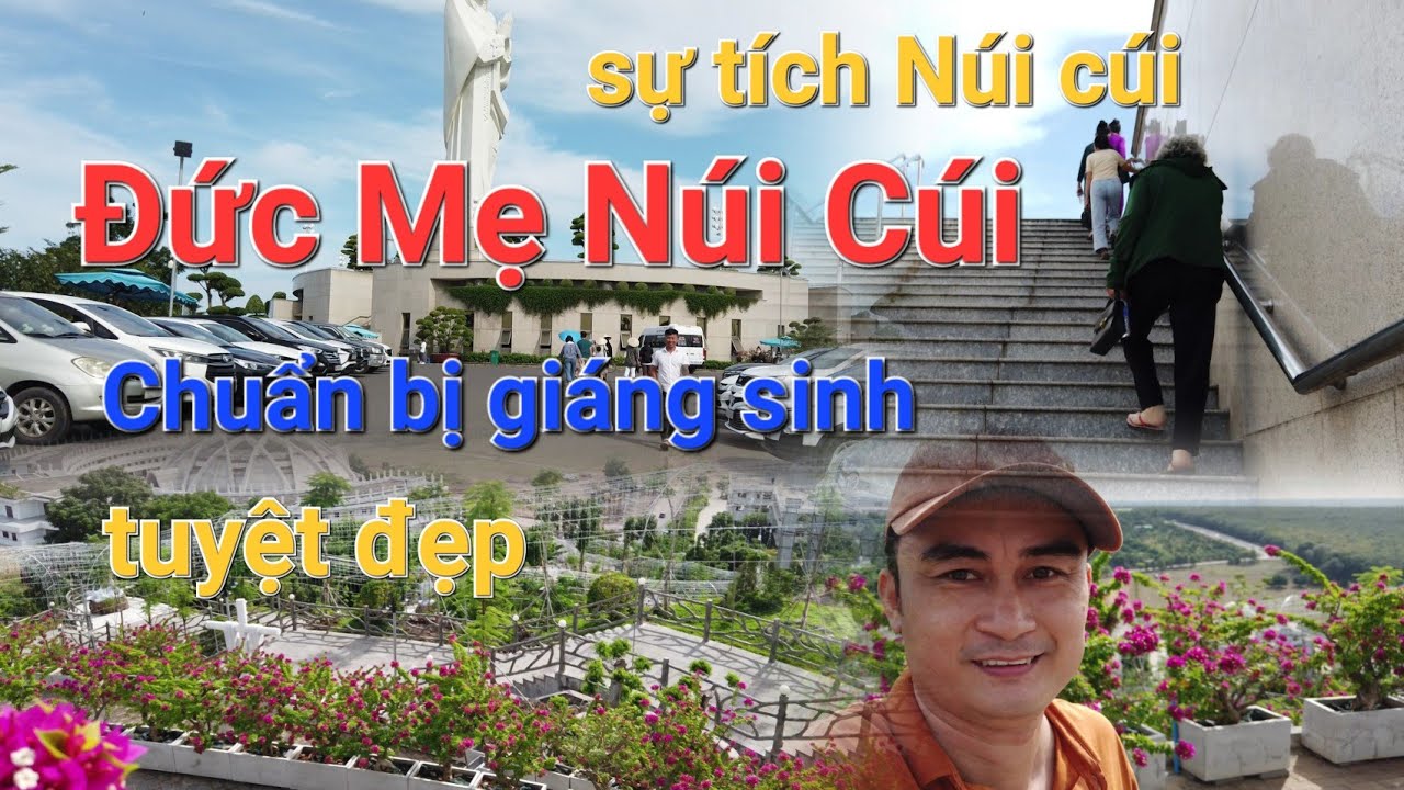Đức mẹ Núi Cúi chuẩn bị giáng sinh | sự tích Núi Cúi