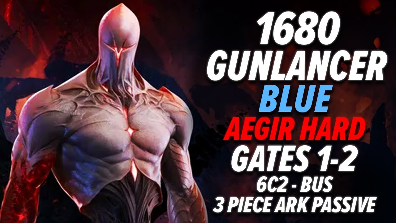 Lost Ark: 1680 Blue Gunlancer - Hard Aegir 3 Piece Ark Passive