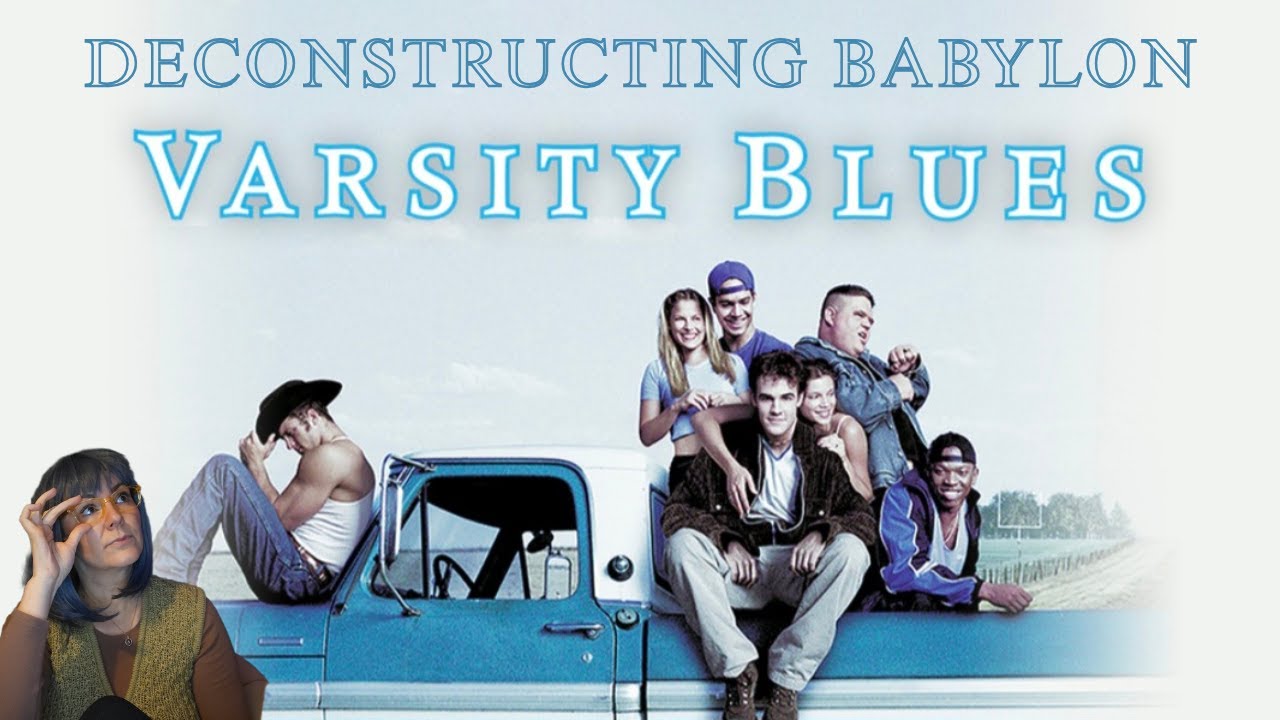 Deconstructing Babylon - Varsity Blues (1999) | Discerning Clerk Reviews