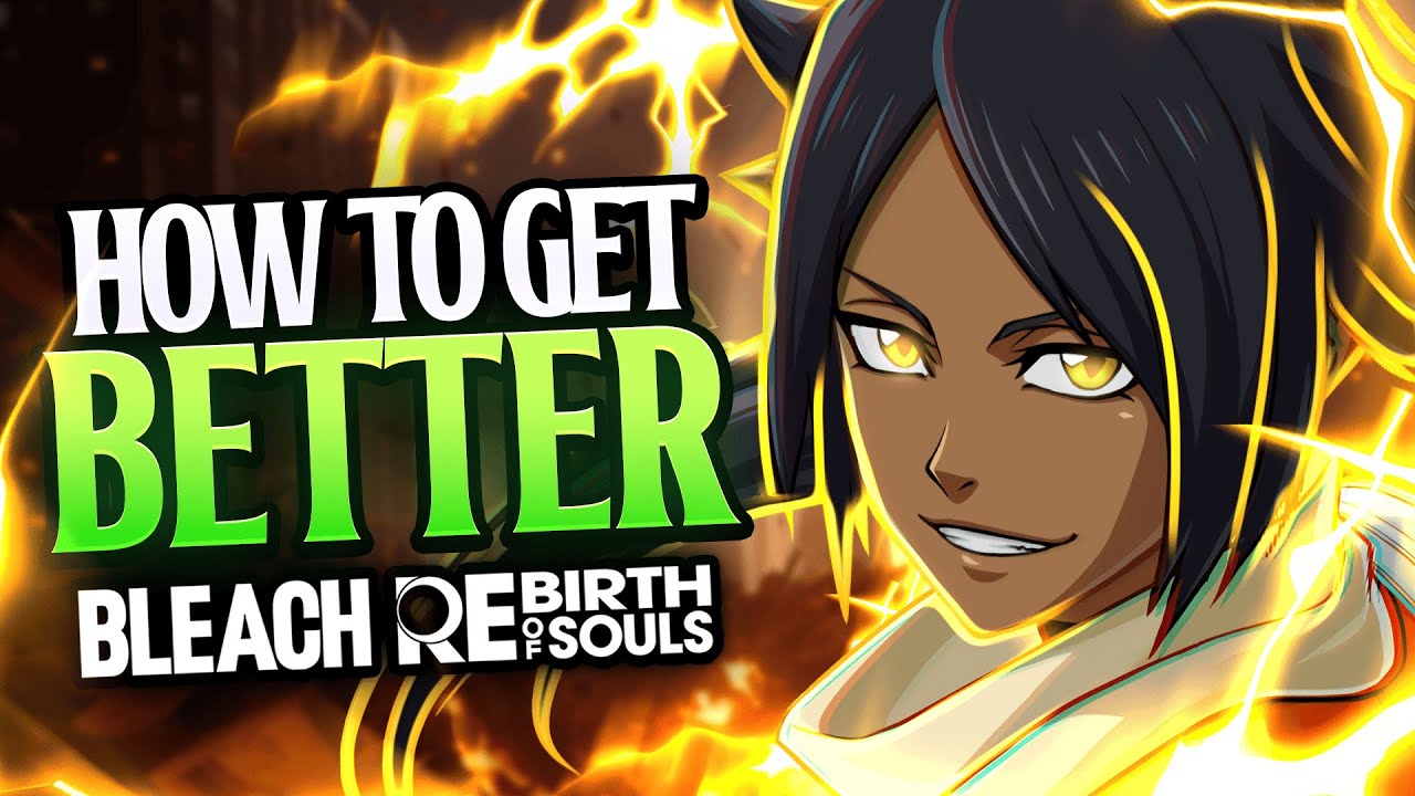 How To Get BETTER At Bleach Rebirth of Souls