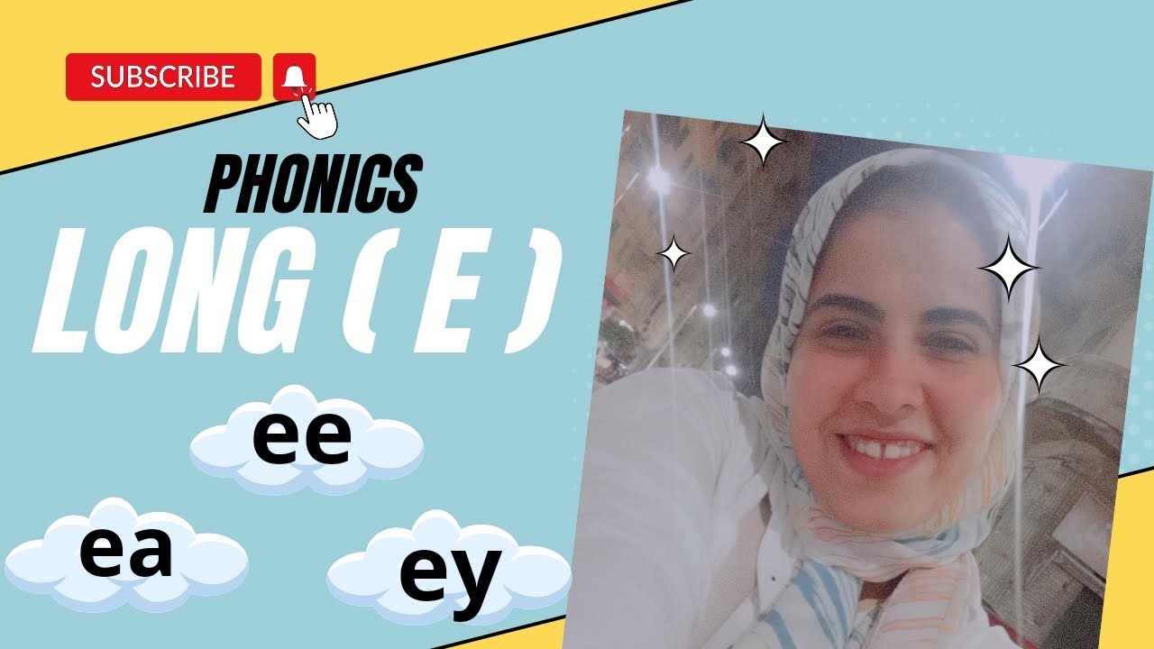 تأسيس فونكس شرح ( Long vowels (E) ( ee . ea . ey ومراجعه علي ال Short vowel (e) ✌️✌️✌️