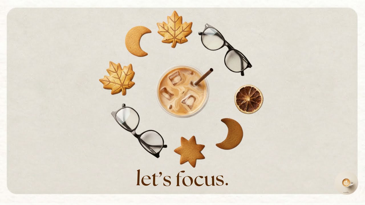 deep focus, iced latte and late night studies. | lofi playlist to study & relax