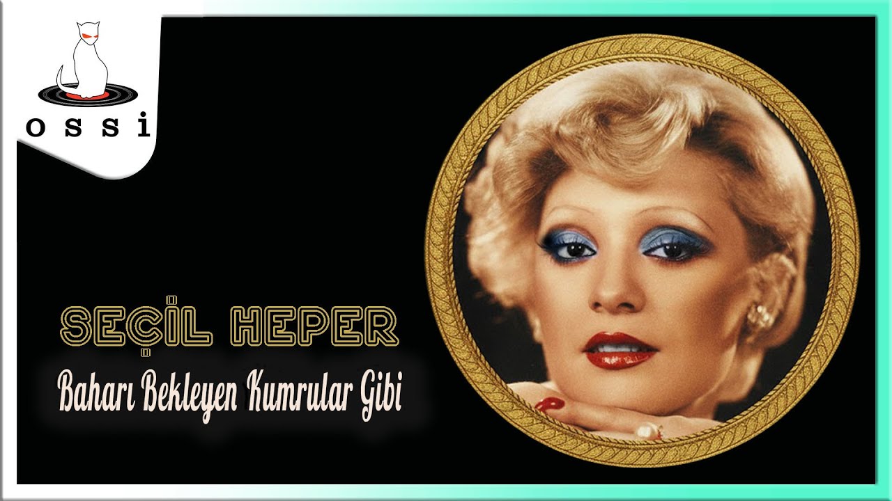 Seçil Heper - Baharı Bekleyen Kumrular Gibi