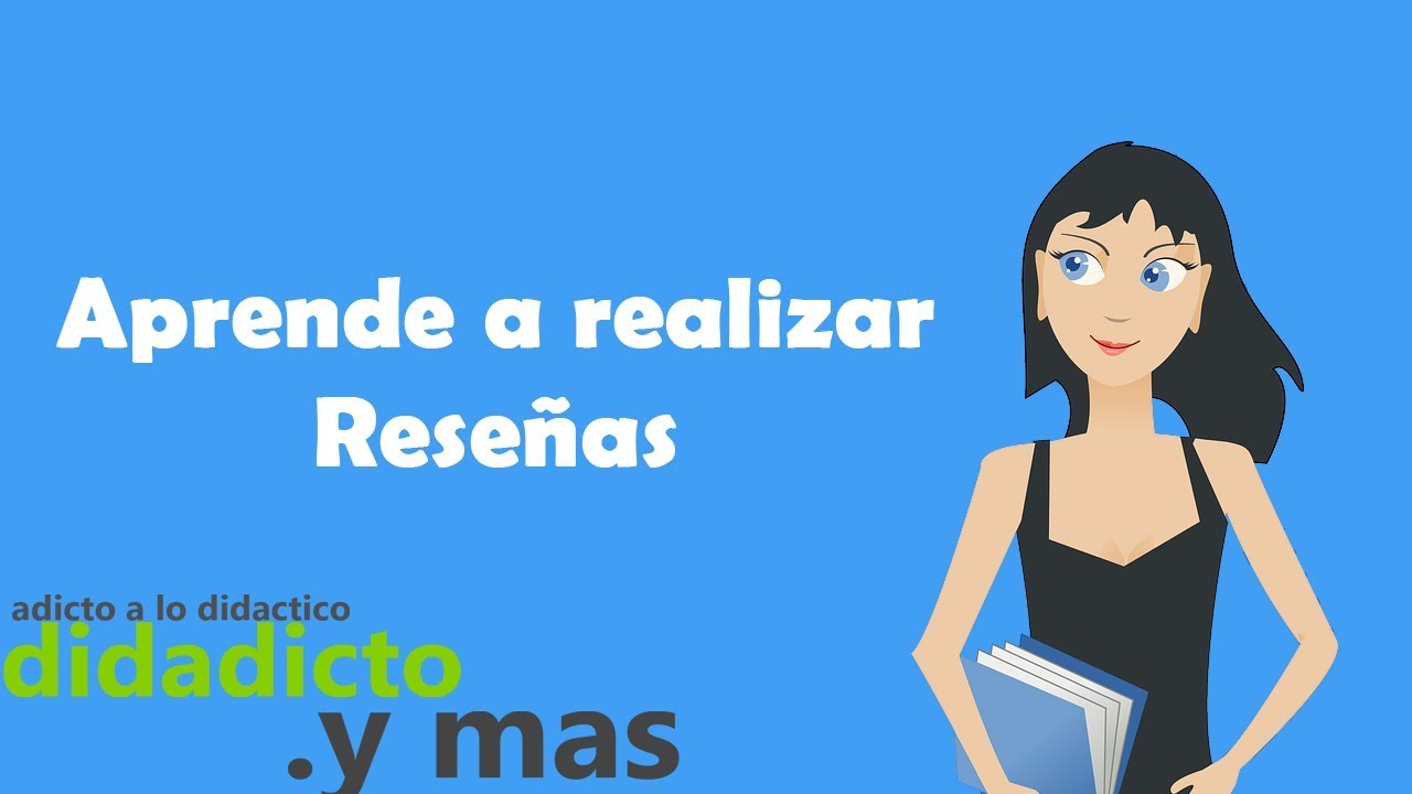 Como hacer una reseña