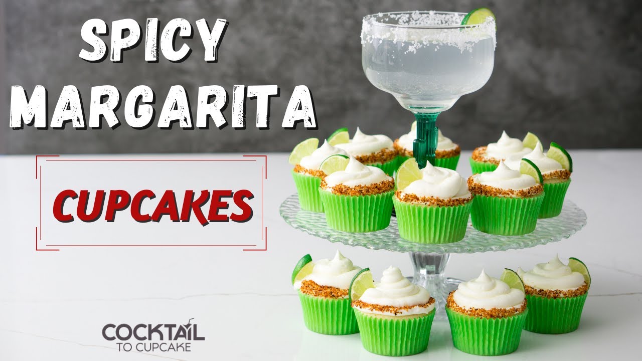 Spicy Margarita cupcakes recipe | How to make boozy tequila lime cupcakes and frosting from scratch