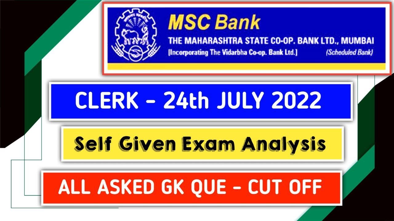 MSC Bank Clerk 2022 Self Given Exam Analysis