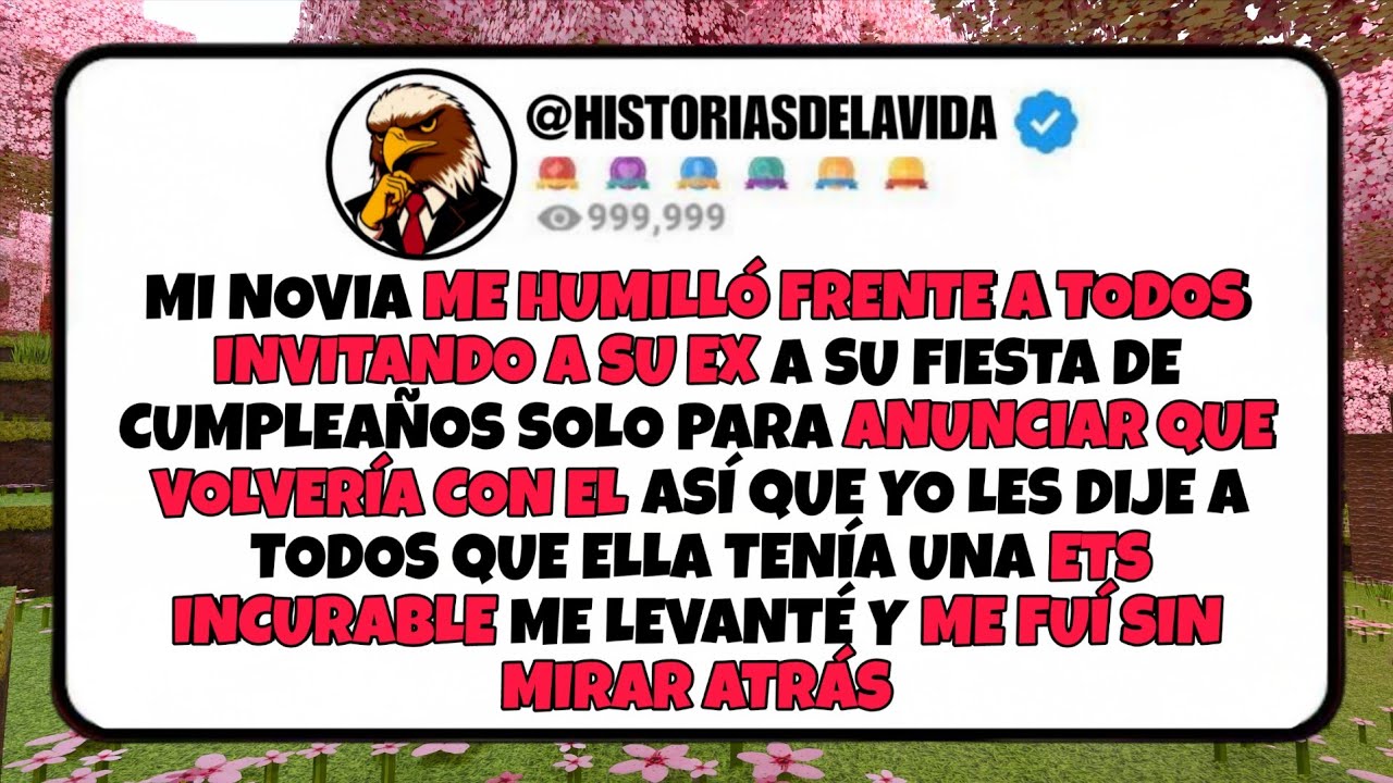Mi novia ME HUMILLO FRENTE A TODOS INVITANDO A SU EX a su fiesta, pero mi venganza fue LEGENDARIA