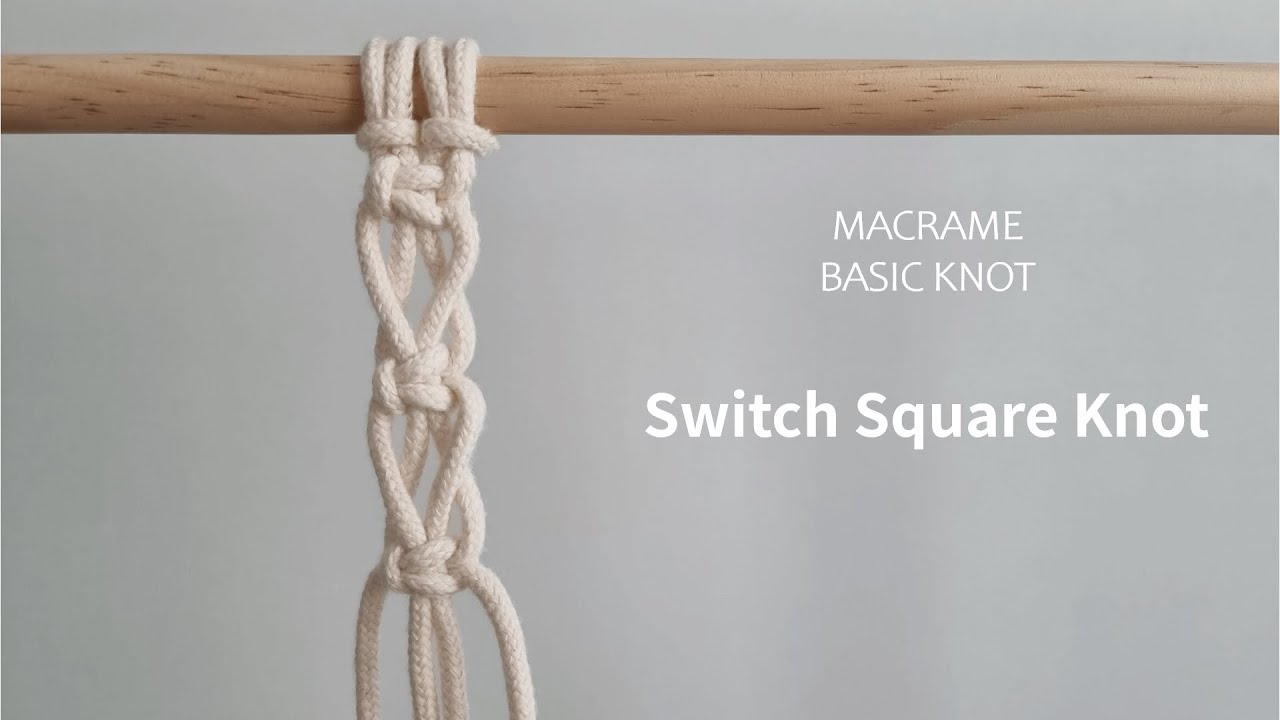 Macrame Basic 12 I 마크라메 기본매듭 스위치 평매듭 (Switch Square Knot)