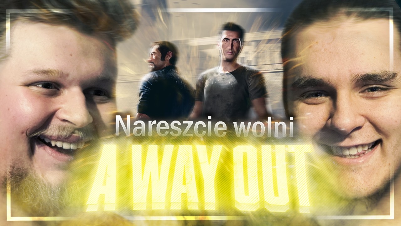UCIECZKA z WIĘZIENIA! - 2Graczy w A Way Out #3
