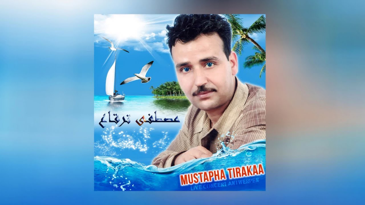 Mustapha Tirakaa - Live Concert Antwerpen (Full Album)