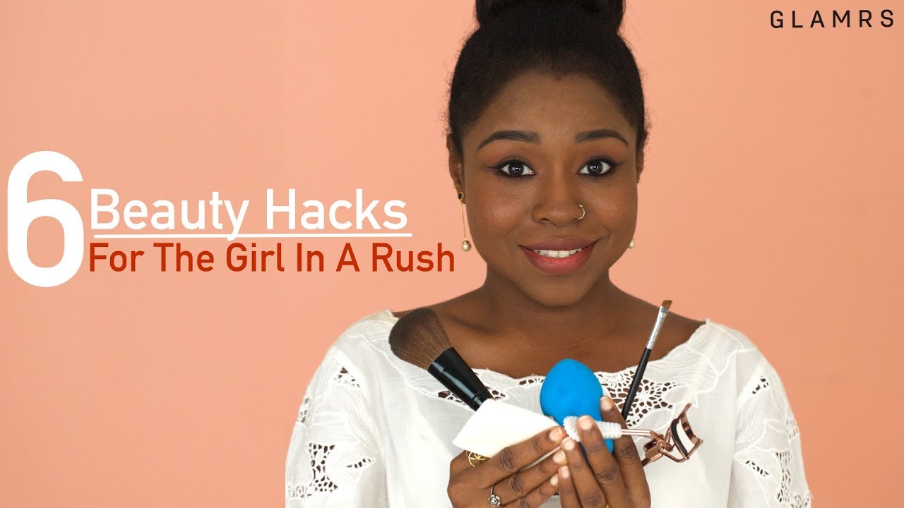 6 Beauty Hacks You Need To Know | Glamrs Tips & Tricks