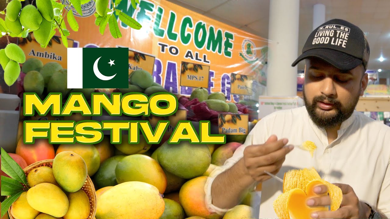 Pakistan Mango Festival 2024 - Mirpur Khas