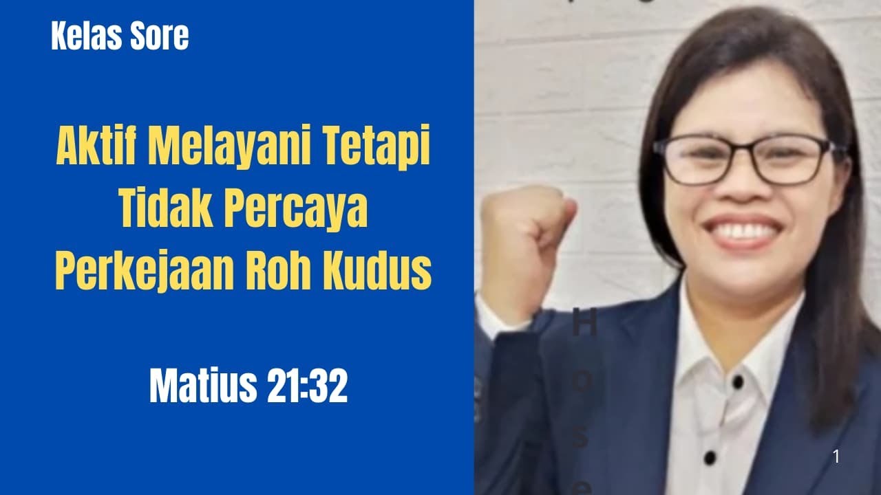 Aktif Melayani Tetapi Tidak Menerima Pekarjaan Roh Kudus#Ministry100Channel