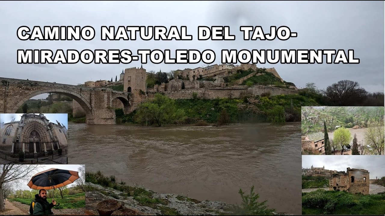 Sendero natural del r&iacute;o Tajo Miradores y Toledo monumental