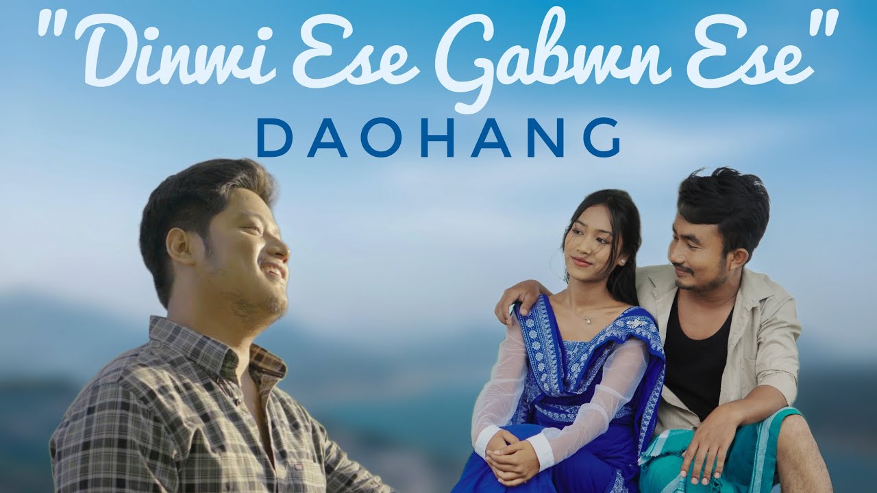 Daohang - Dinwi Ese Gabwn Ese | Mimon | Parbina | BODO Music Video