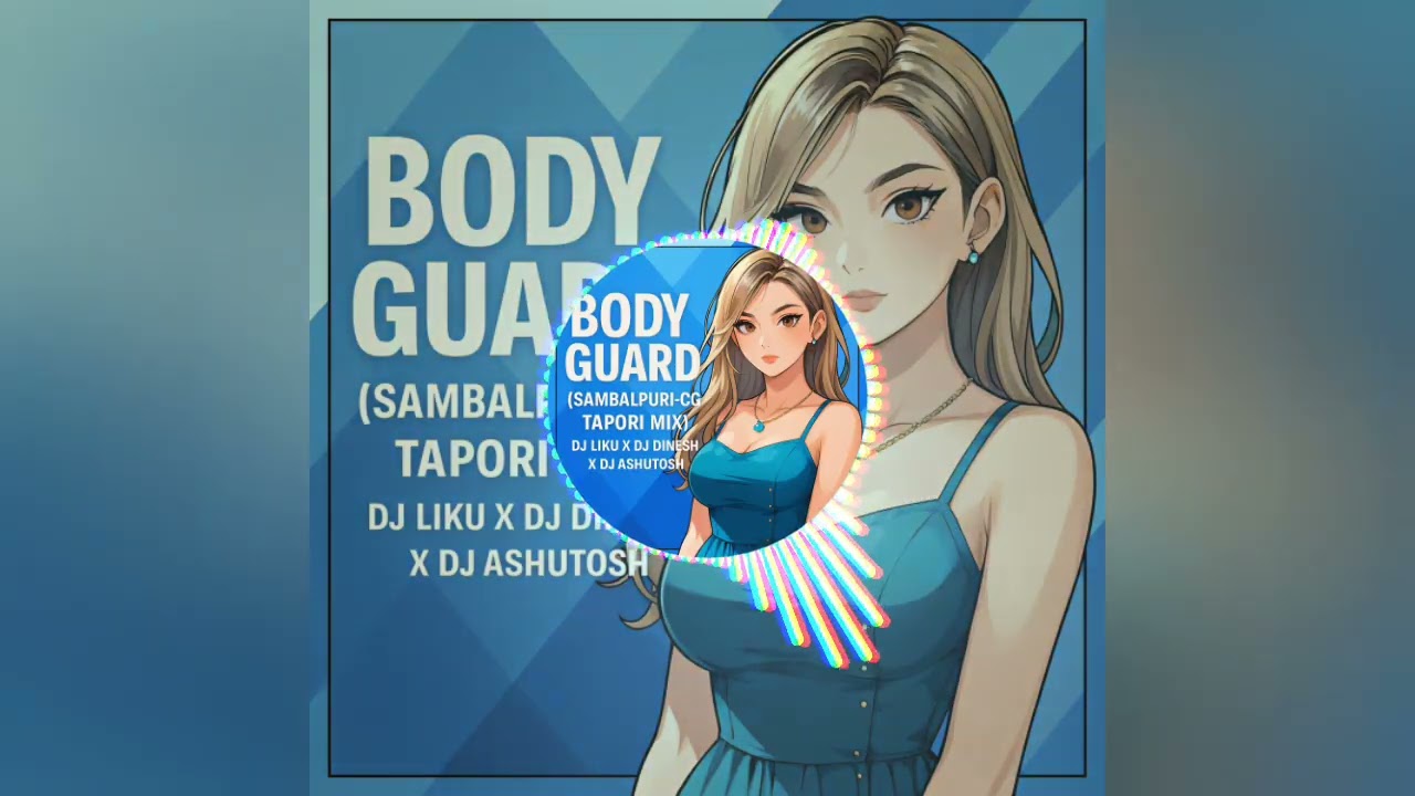 Body Guard I Sambalpuri-Cg Tapori Mix I Dj Liku X DJ Dinesh X Dj Ashutosh || BASS ☢️ BOOSTED 🎧...