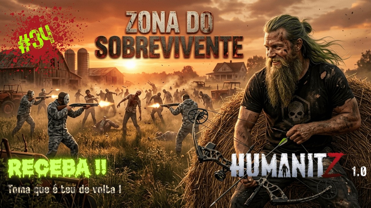 HumanitZ 1.0 Cap.34: Tática Viking! Usando a Horda contra os Bandidos.