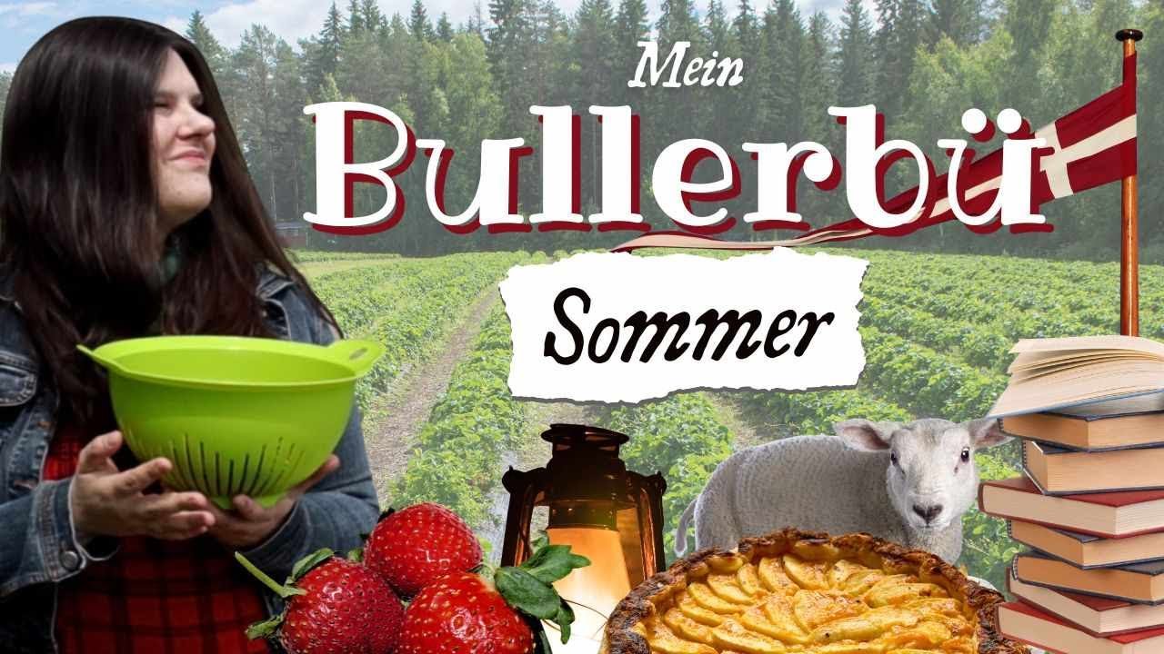 Mein BULLERBÜ Sommer in Dänemark