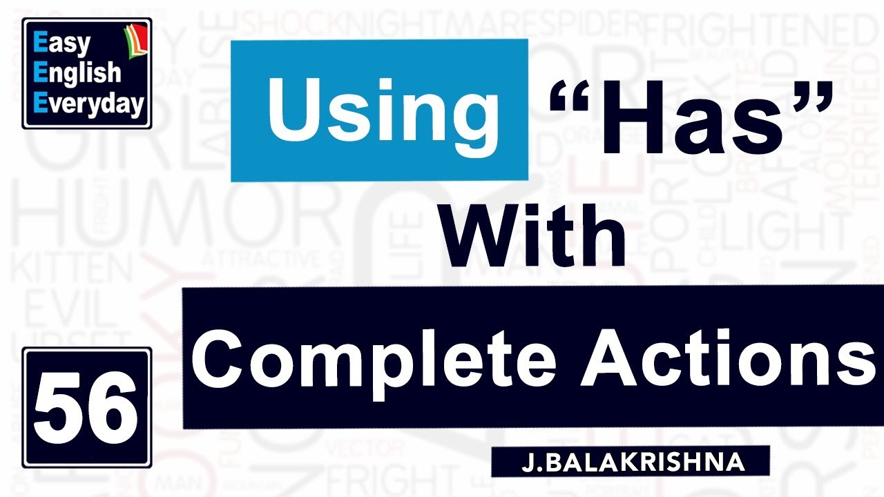 English grammar tutorial for competitive exams |How to use “has” with Complete Actions |Free English