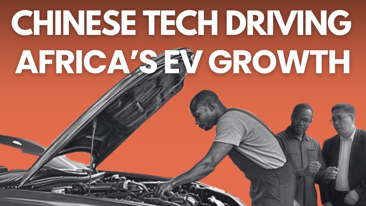 Chinese Tech Driving EV Boom Africa Can’t Afford to Miss