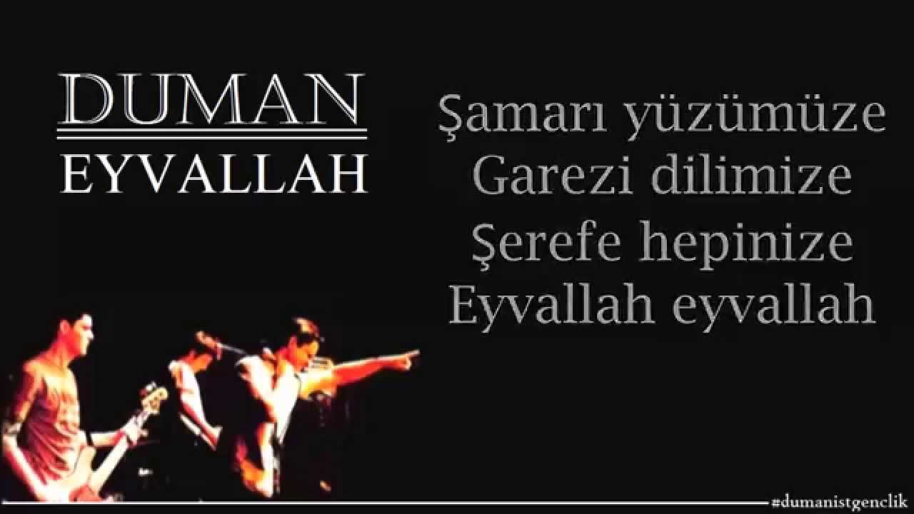 Duman - Eyvallah | Şarkı Sözleriyle